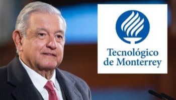 ¿Qué dijo AMLO del 'Tec de Monterrey'?