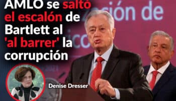 Este gobierno evitó el combate sistemático de la corrupción en el caso de Bartlett: Dresser
